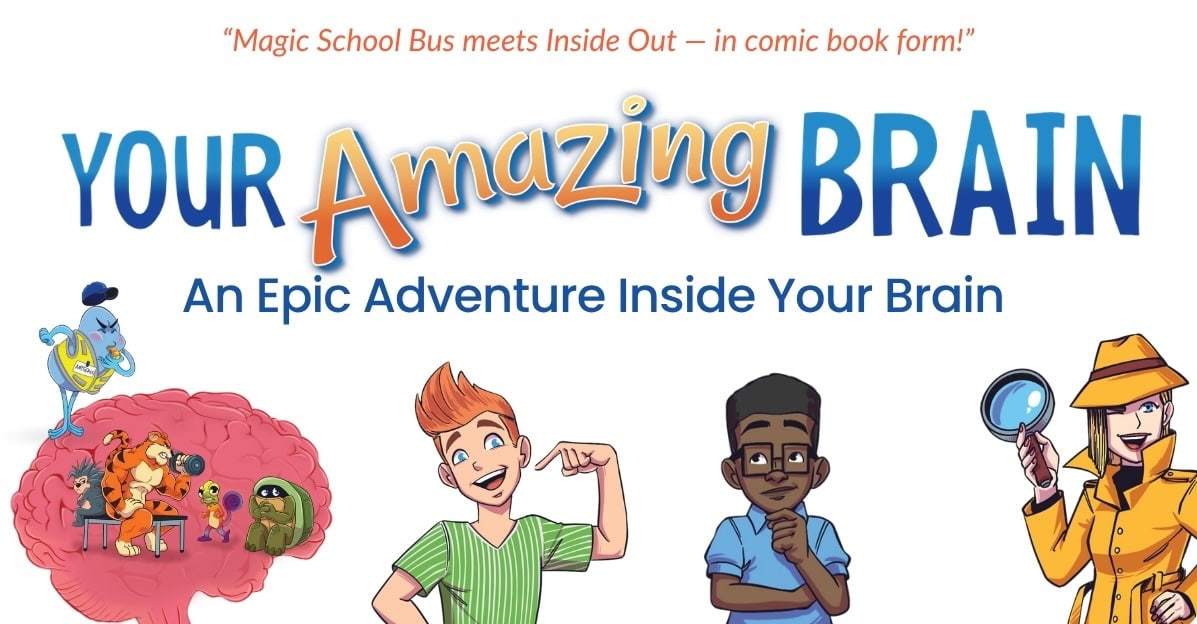 Your Amazing Brain | Graphic Guide for Kids | BraveBrains